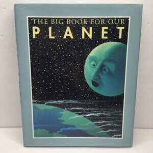 The Big Book For Our Planet Hardcover Children's Book Science Earth Animal Plant